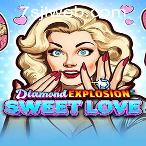 Exploring DiamondExplosionSweetLove: A Sweet Gaming Journey